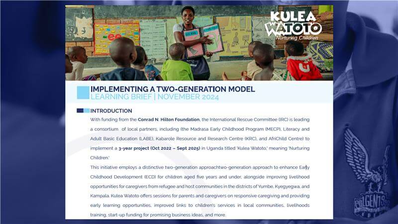 Implementing a Two-Generation model Learning Brief Kulea Watoto November 2024